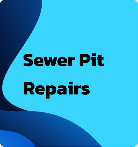 Sewer Pit Repairs - Licensed Drainer Sydney